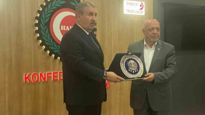 BBP Genel Başkanı Mustafa Destici, HAK-İŞ Konfederasyonu Genel Başkanı Mahmut