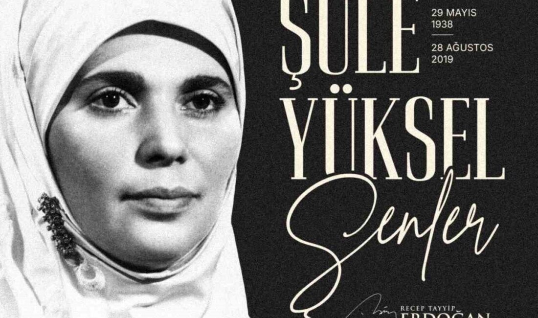 Cumhurbaşkanı Recep Tayyip Erdoğan, Şule Yüksel Şenler'i vefatının 6. yılında