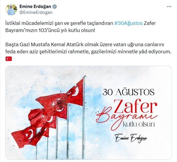 Emine Erdoğan, 30 Ağustos Zafer Bayramı'nı kutlayarak şehitleri rahmetle anarken,