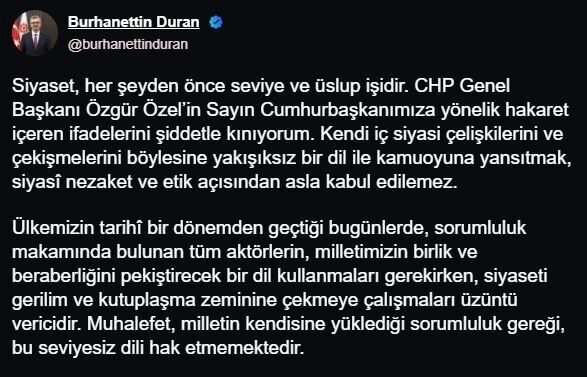 İletişim Başkanı Burhanettin Duran, CHP Genel Başkanı Özgür Özel'in Cumhurbaşkanı'na