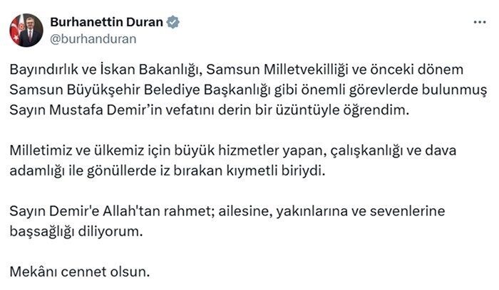 Cumhurbaşkanlığı İletişim Başkanı Burhanettin Duran, Mustafa Demir'i kaybettiklerinden dolayı derin