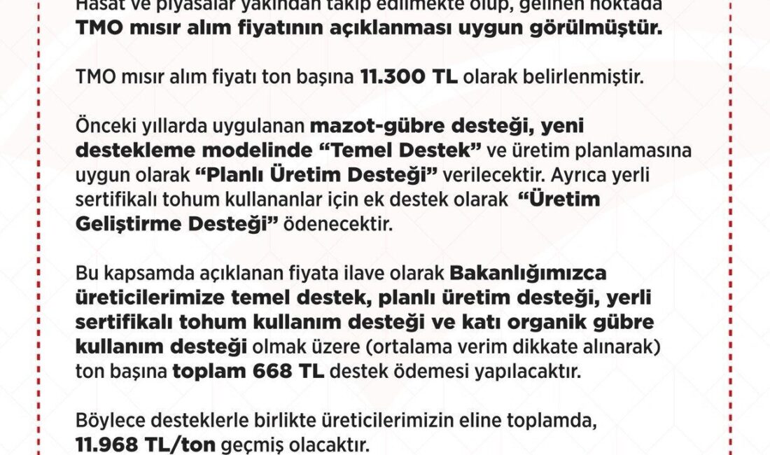 Toprak Mahsulleri Ofisi, 2025 mısır alım fiyatını ton başına 11.300