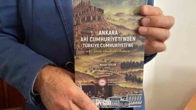 Ankara'nın tarihini anlatan 'Ankara Ahi Cumhuriyeti'nden Türkiye Cumhuriyeti'ne' isimli kitabın