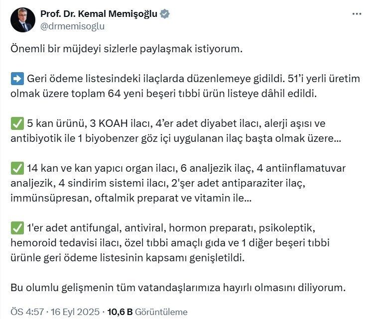 Sağlık Bakanı Kemal Memişoğlu, geri ödeme listesinde önemli düzenlemeler yapıldığını
