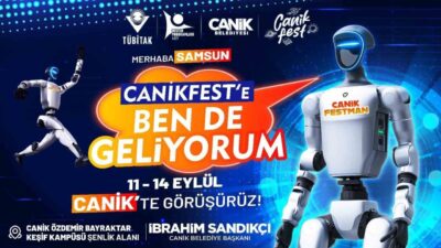 Samsun'da düzenlenecek CANİKFEST Yapay Zekâ Yolculuğu'nda insansı robot "CANİKFESTMEN" gençlerle