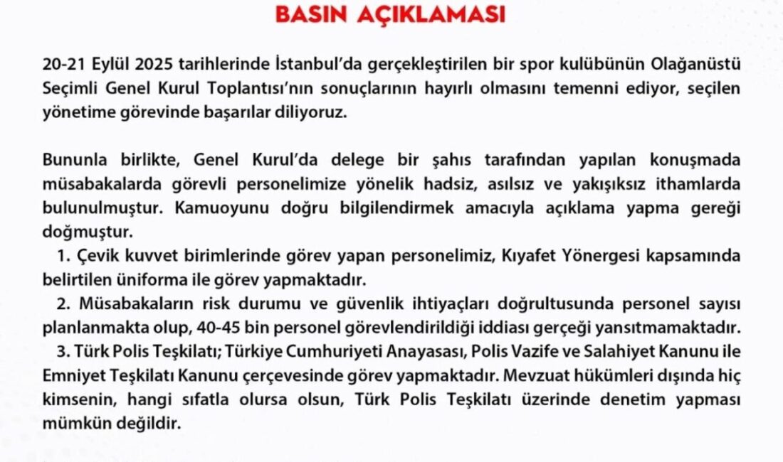 EGM, Fenerbahçe Spor Kulübü'nün Olağanüstü Seçimli Genel Kurulu'nda polis kılık