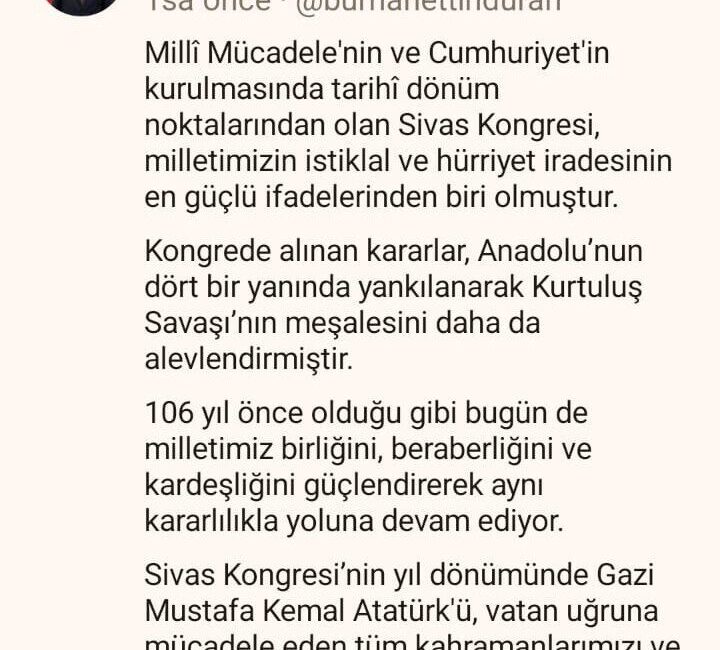 Cumhurbaşkanlığı İletişim Başkanı Burhanettin Duran, Sivas Kongresi'nin önemine vurgu yaparak