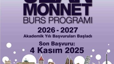 Dışişleri Bakanlığı'nca yürütülen Jean Monnet Burs Programı, 2026-2027 akademik yılı