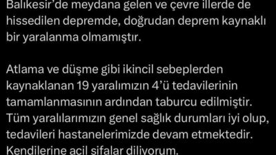 Sağlık Bakanı Kemal Memişoğlu, “Balıkesir’de meydana gelen ve çevre illerde
