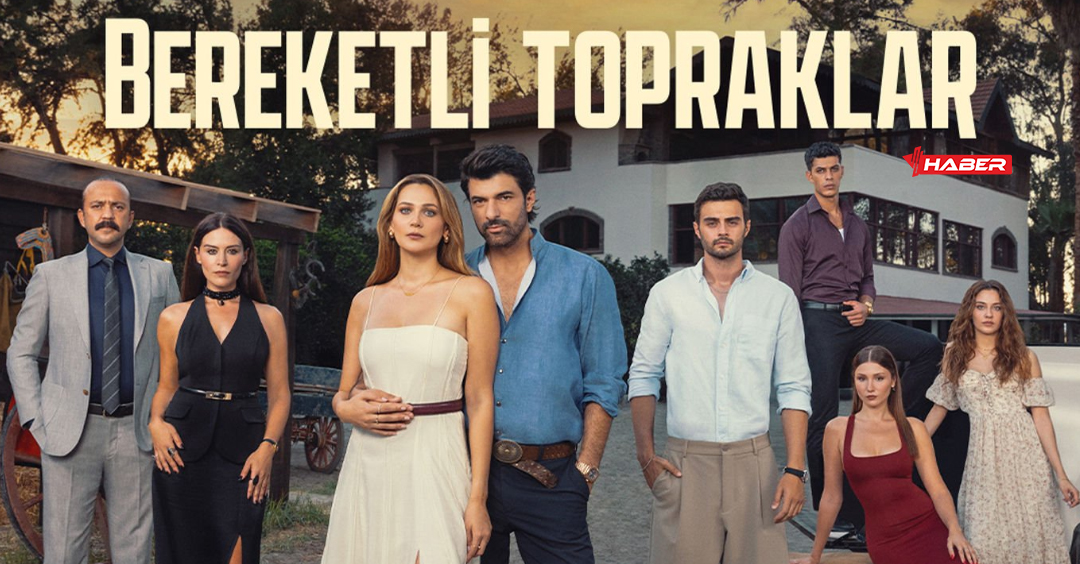 bereketli topraklar dizisi oyuncuları
