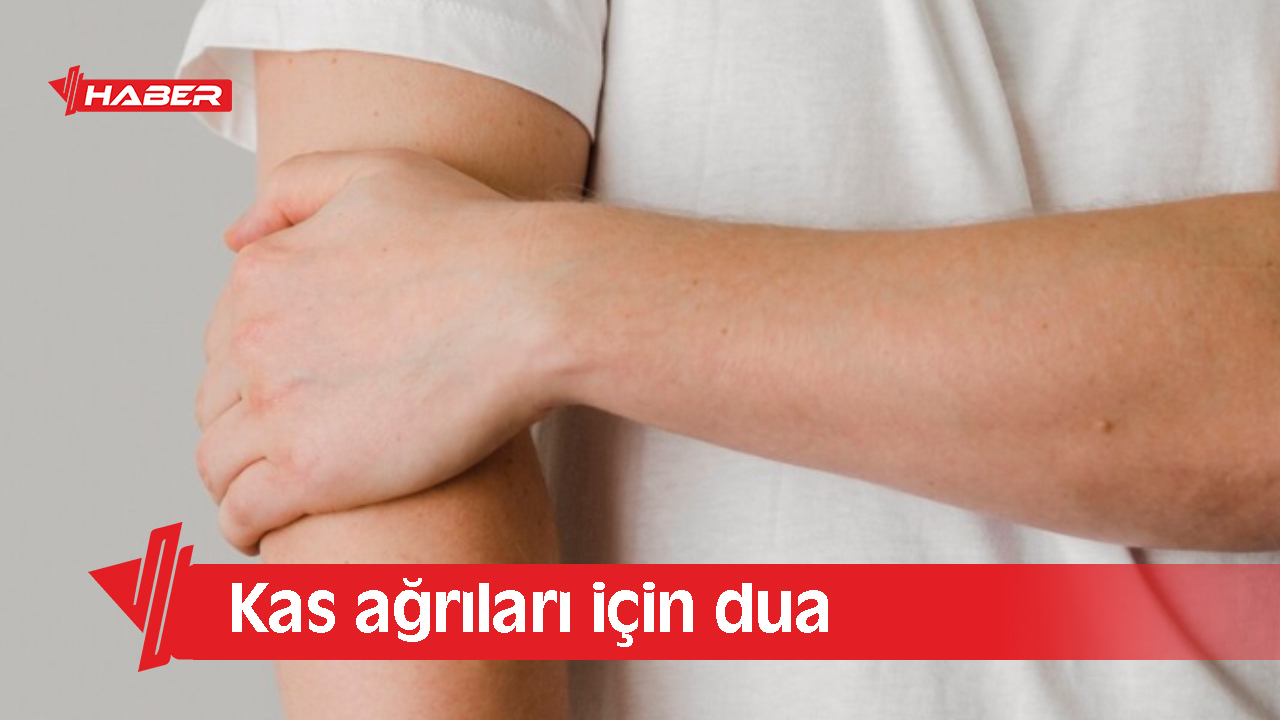 kas ağrısı için dua