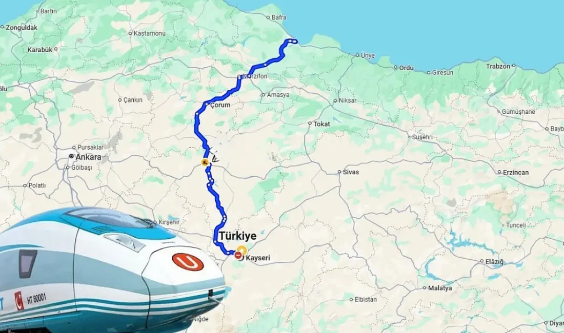 Kayseri’yi Karadeniz’e Bağlayacak Dev Hat! Samsun’a 2,5 Saatte Ulaşım Dönemi