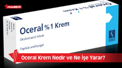 Oceral krem, ciltte oluşan mantar enfeksiyonlarının tedavisinde kullanılan etkili bir