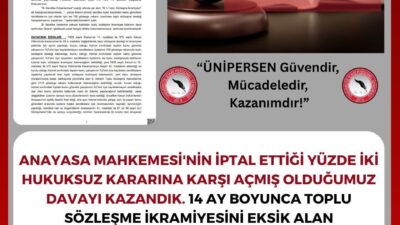 Anayasa Mahkemesi'nin yüzde 2 barajını iptal etmesi sonucunda ÜNİPERSEN, toplu