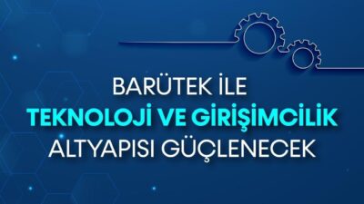 Bartın Üniversitesi (BARÜ) Teknoloji Geliştirme Bölgesi’nde bilgi ve teknoloji faaliyetlerinin