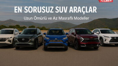 En sorunsuz SUV araçlar hangileri, hangi markalar ve modeller uzun