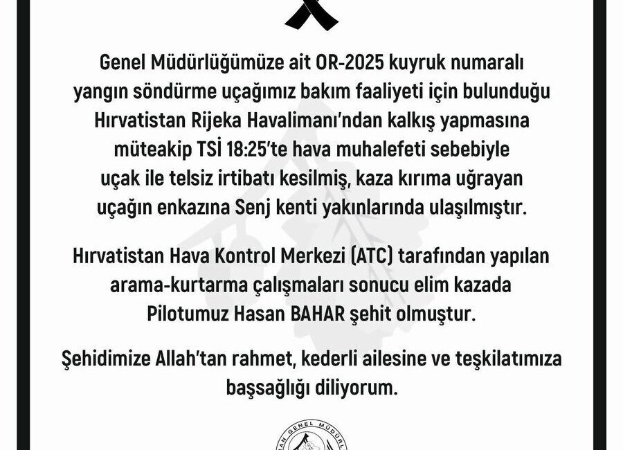 Orman Genel Müdürü Bekir Karacabey, Hırvatistan’da düşen söndürme uçağında şehit