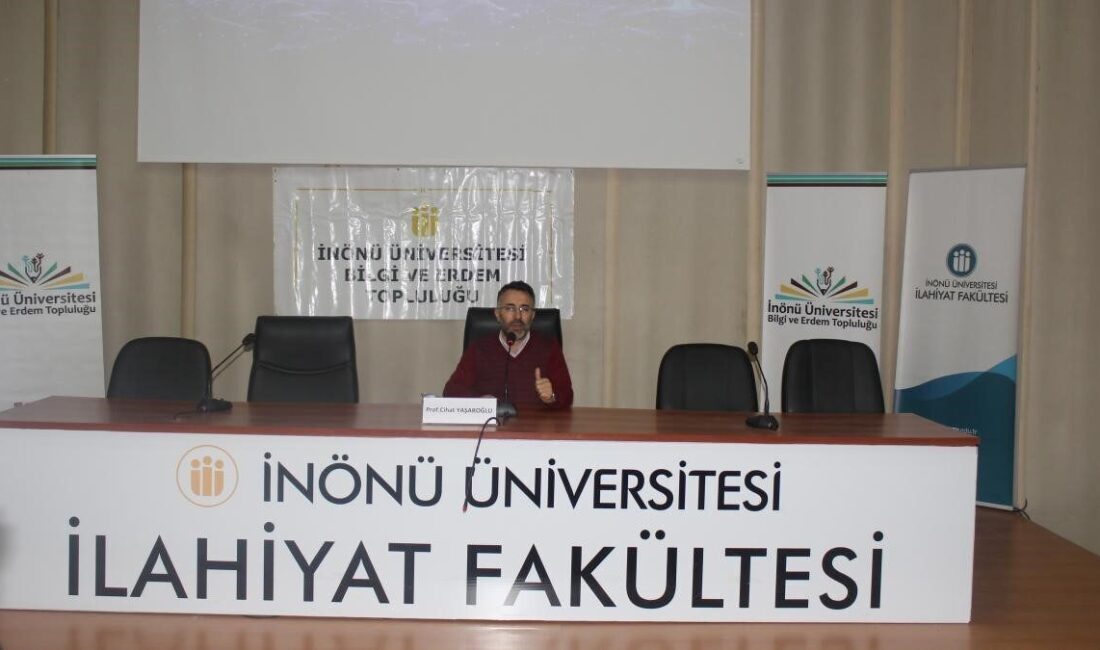 İnönü Üniversitesi’nde, Bilgi ve Erdem Topluluğu’nun organize ettiği “Dijital Adab: