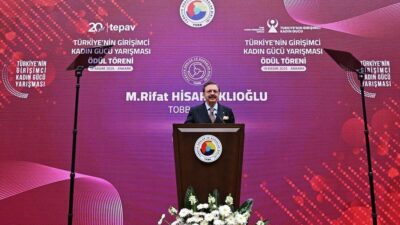Türkiye Odalar ve Borsalar Birliği (TOBB) Başkanı Rifat Hisarcıklıoğlu, “Kadınların