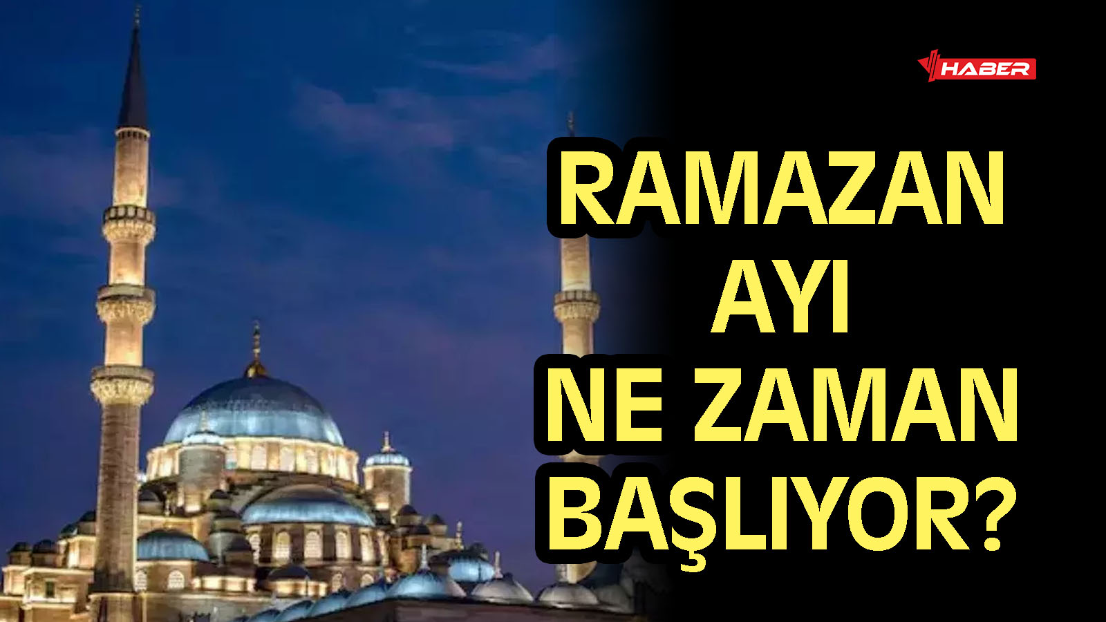 2026 ramazan ayı ne zaman