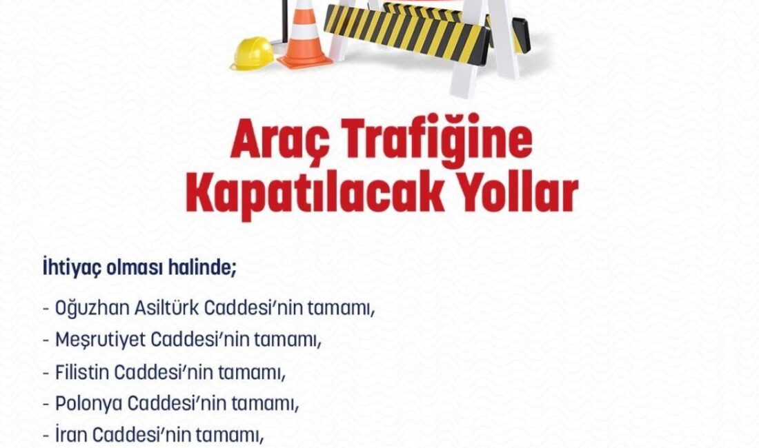 Ankara Emniyet Müdürlüğü, yılbaşı için alınacak tedbirler çerçevesinde bazı yolların