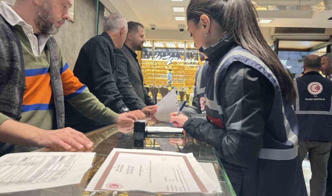 Bursa Ticaret İl Müdürlüğü, kuyumculuk ve emlak sektörlerinde faaliyet gösteren