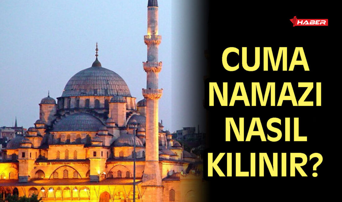 Cuma namazı, İslam dininde büyük öneme sahip olan farz ibadetlerden