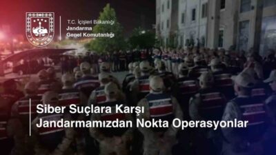 Jandarma Genel Komutanlığı tarafından 8 ilde gerçekleştirilen operasyonlarla ‘Siber Dolandırıcılık’