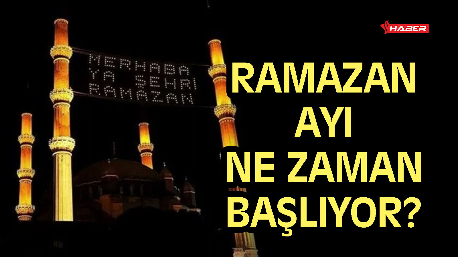 oruç ne zaman başlıyor