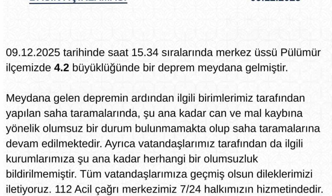 Tunceli’nin Pülümür ilçesinde meydana gelen 4.2 büyüklüğündeki deprem sonrasında valilik