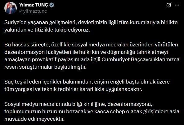 Adalet Bakanı Yılmaz Tunç, Suriye’deki olaylarla ilgili yapılan paylaşımların halkı