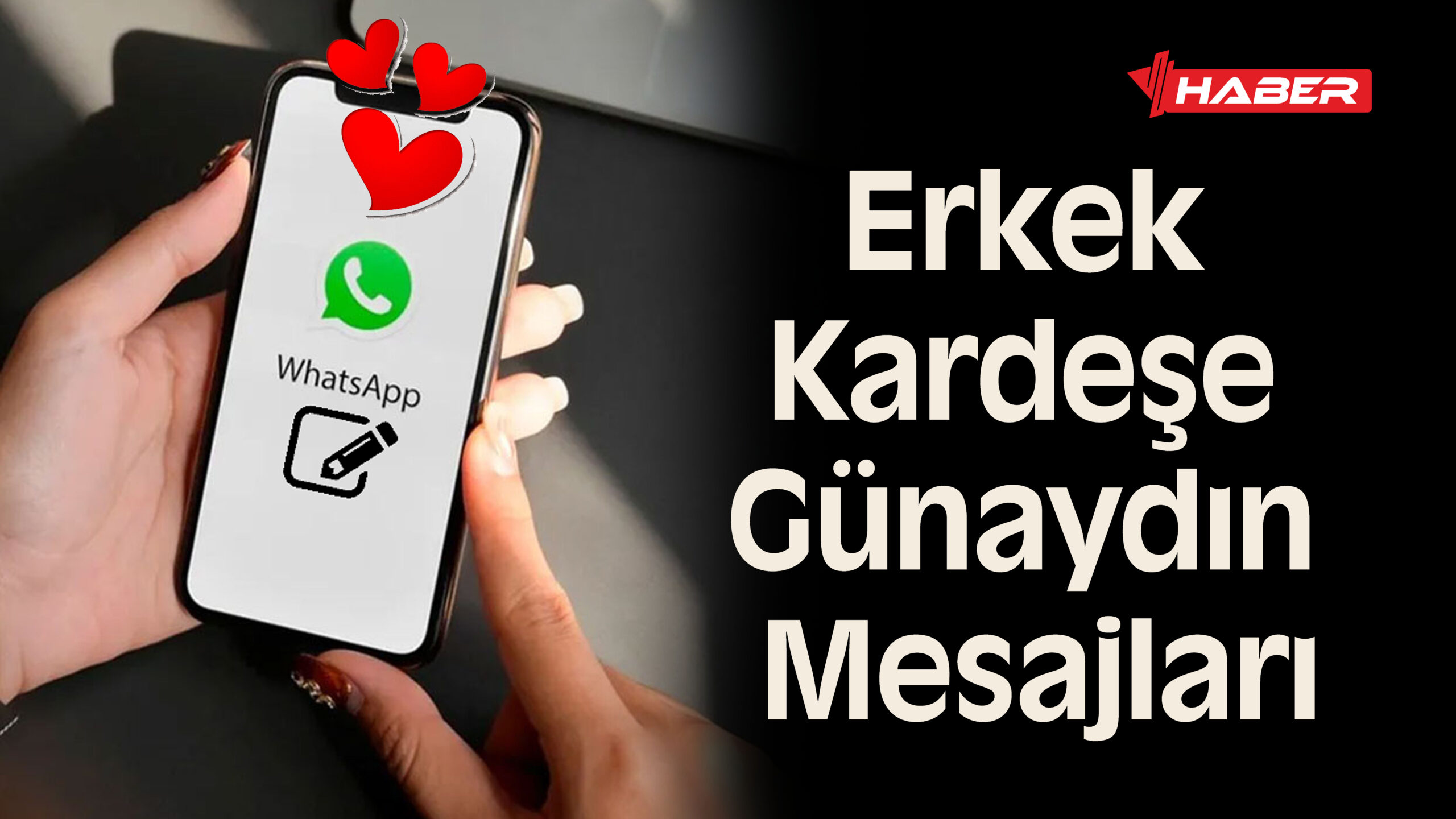 erkek kardşe için kısa mesaj