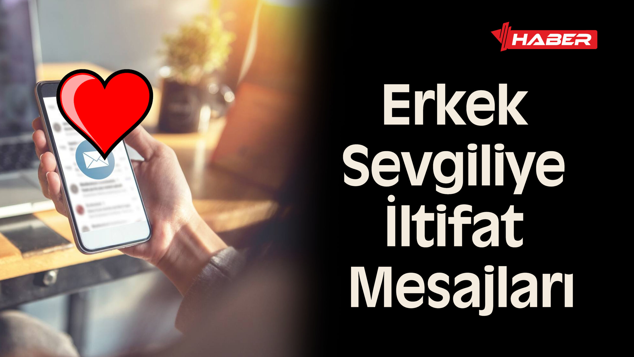 erkek sevgiliye iltifat mesajları