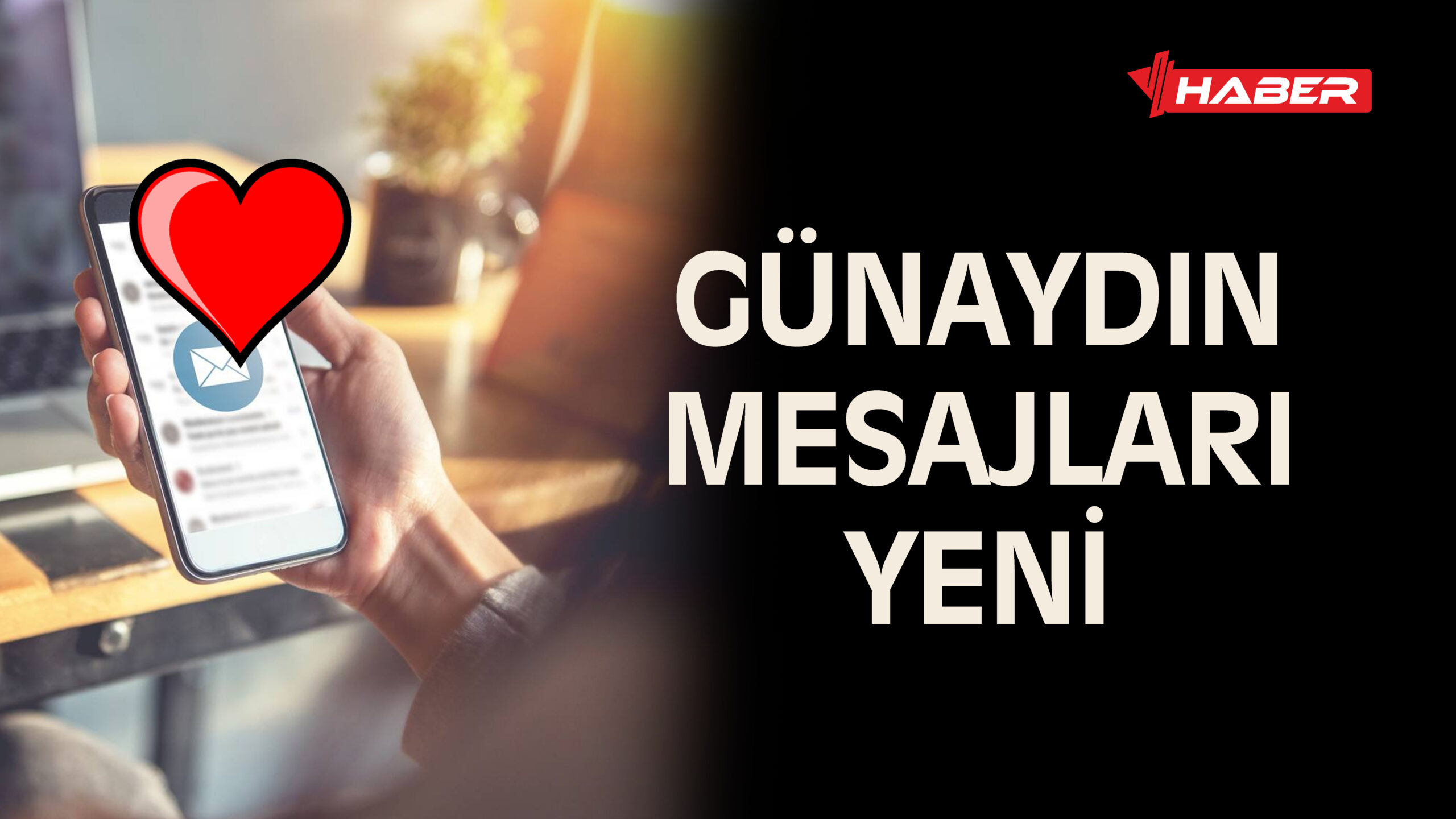 günaydın mesajları yeni