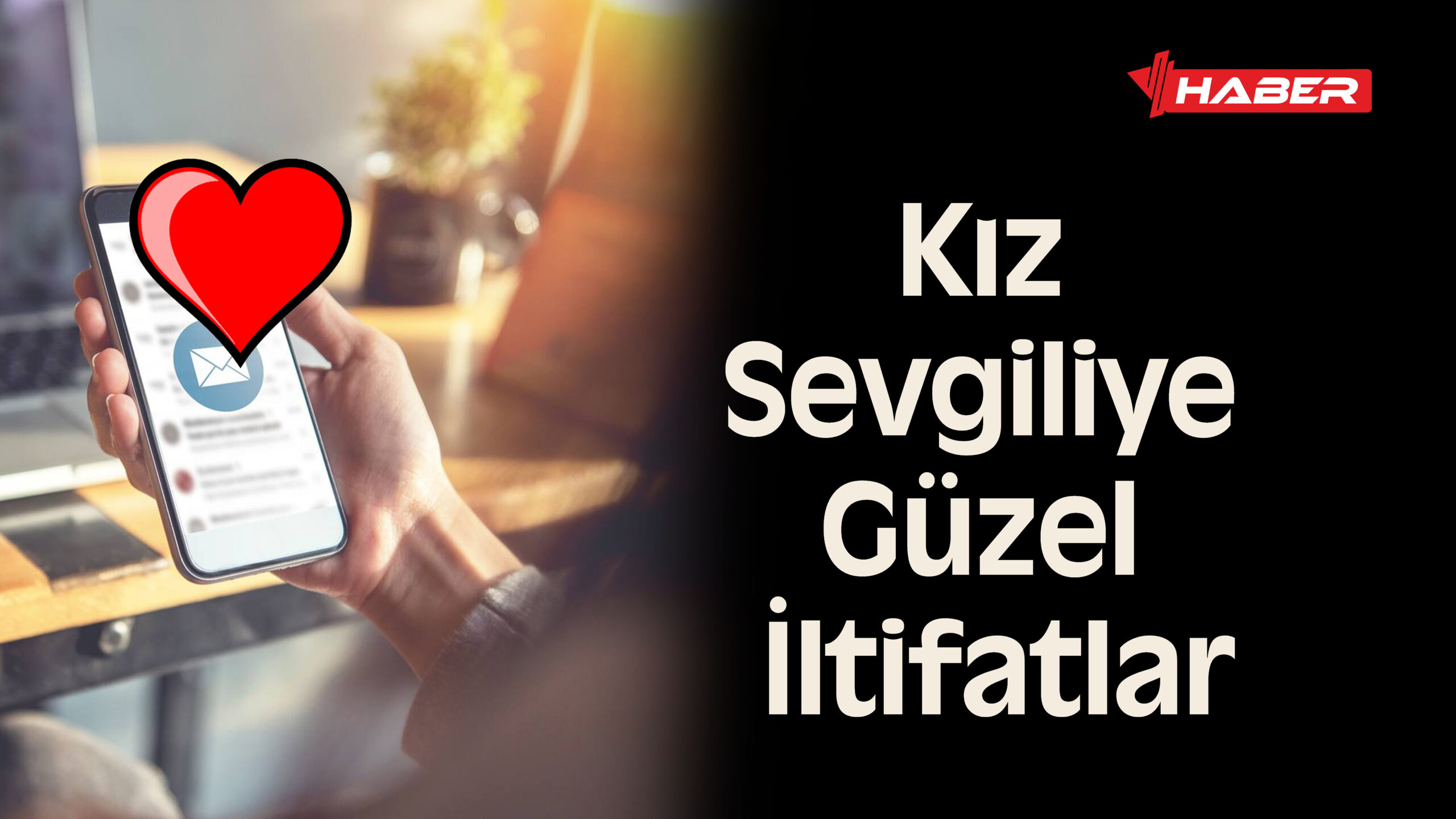 yeni iltifat mesajları