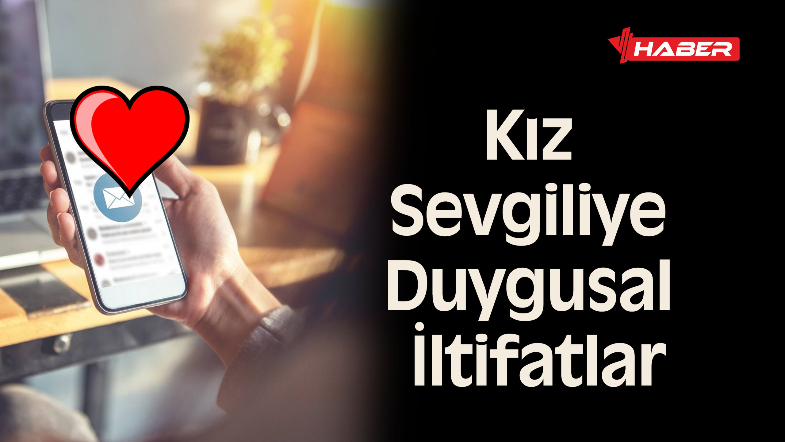 sevliliye anmalı sözler yeni
