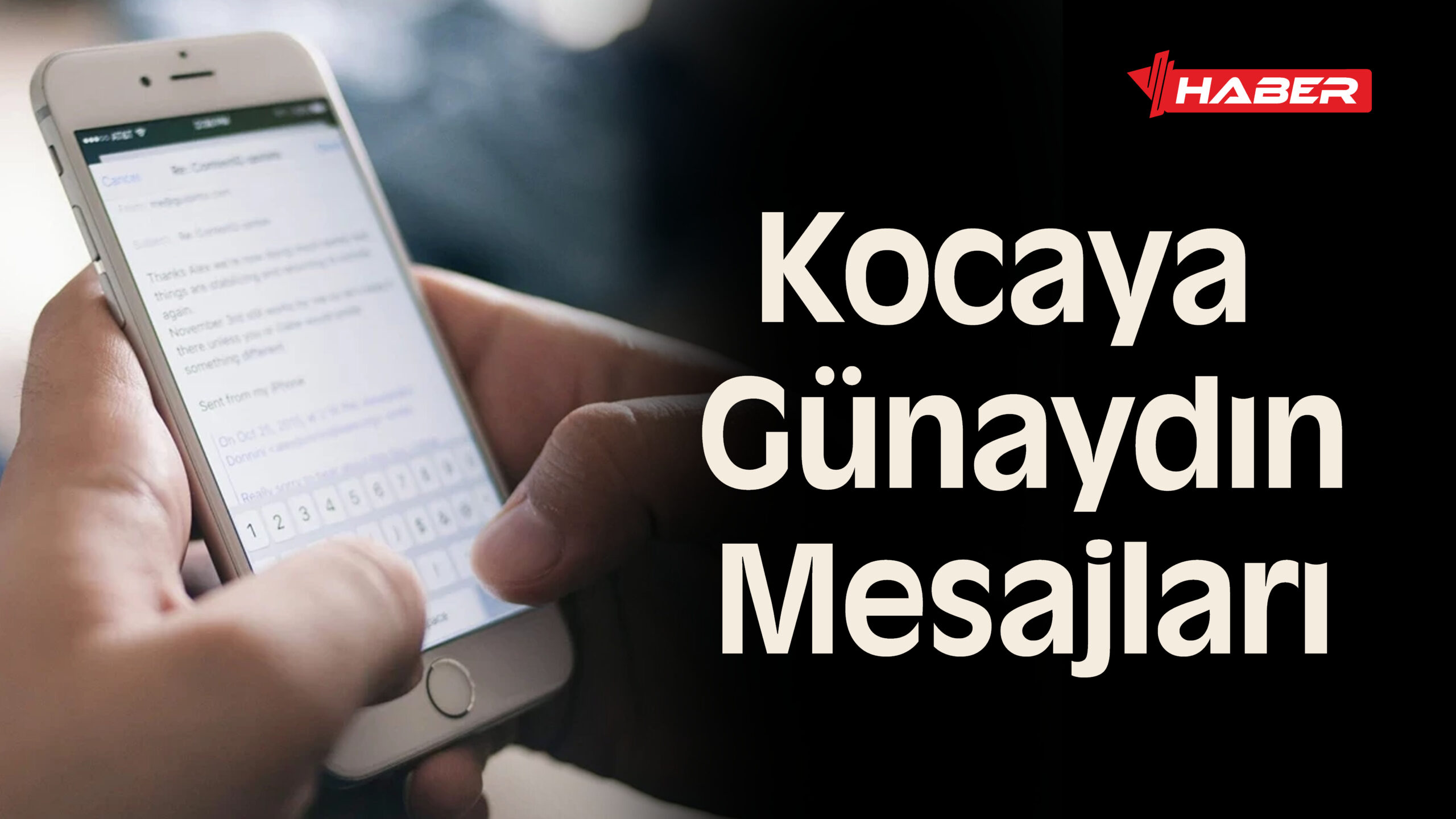kocaya günaydın mesajları