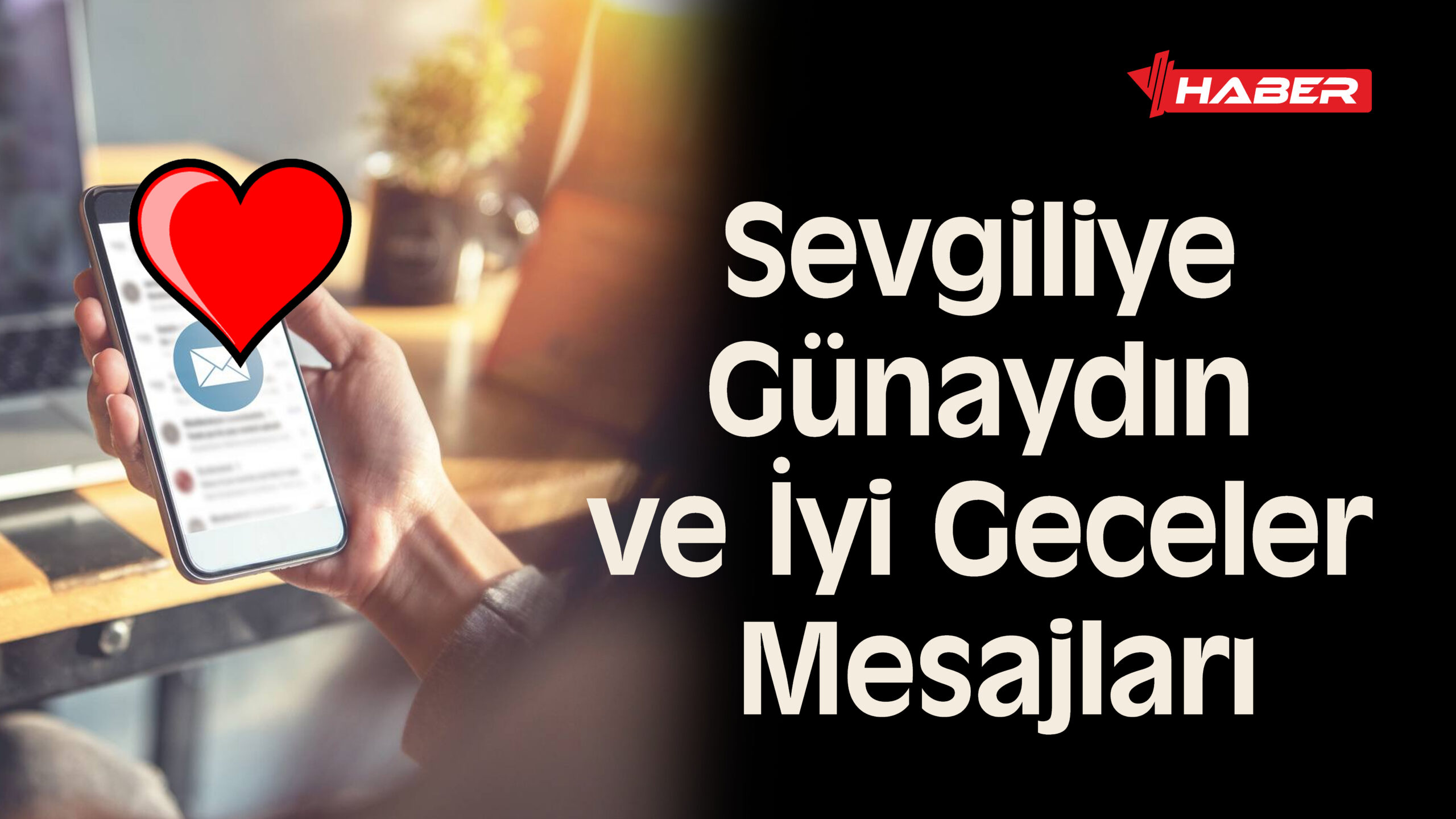 sevgiliye günaydın iyi geceler mesajları yeni