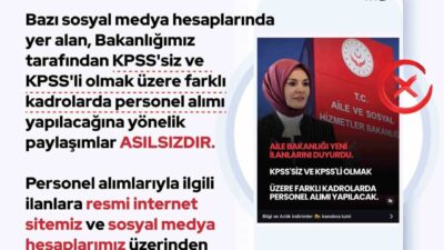 Aile ve Sosyal Hizmetler Bakanlığı, KPSS sınavı olmadan ya da