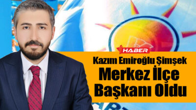 AK Parti Yozgat Merkez İlçe Başkanlığı görevine Yerköylü hemşerimiz Kazım
