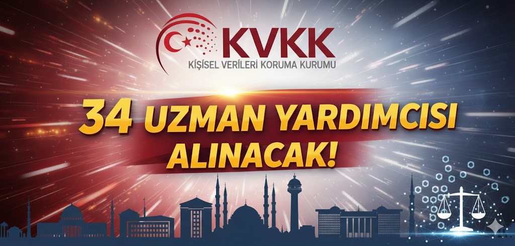 Kişisel Verileri Koruma Kurumu (KVKK), 34 Kişisel Verileri Koruma Uzman