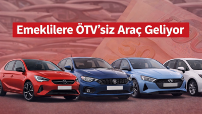 Emeklilere ÖTV’siz Araç Düzenlemesi Meclis Gündeminde Emeklilere yönelik ÖTV’siz araç