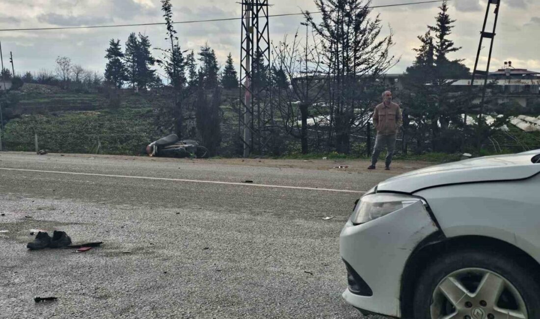 Hatay’da meydana gelen trafik kazasında, motosikletle çarpışan otomobilin sürücüsü İsmet