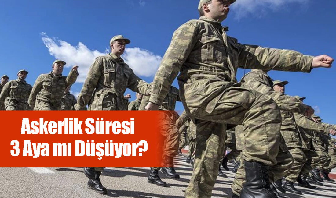 Türkiye’de askerlik süresi 3 aya mı düşüyor? Milli Savunma Bakanlığı