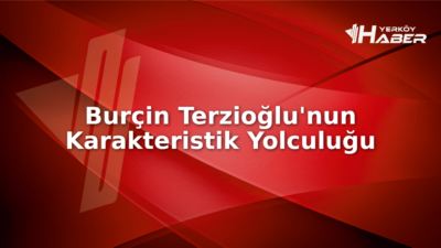 Burçin Terzioğlu'nun kariyeri, özel hayatı ve toplumsal katkıları üzerine detaylı