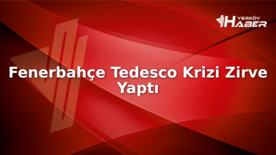 Fenerbahçe'de Tedesco krizi zirve yaptı. Yönetimin açıklama yapması bekleniyor. Detaylar