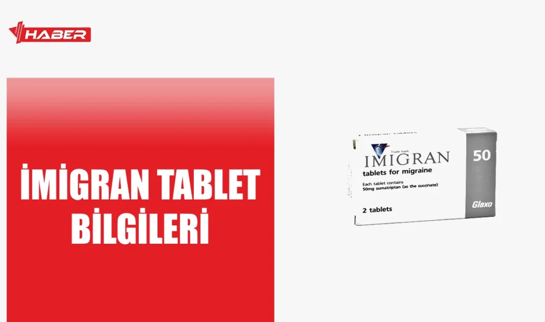 İmigran migren tedavisinde kullanılan bir tablet. Sumatriptan içerir, yan etkileri