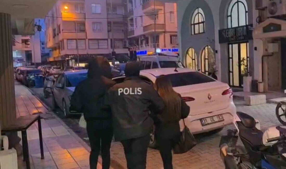 Hatay’ın İskenderun ilçesinde, fuhuş yapıldığı tespit edilen 2 kadın ve