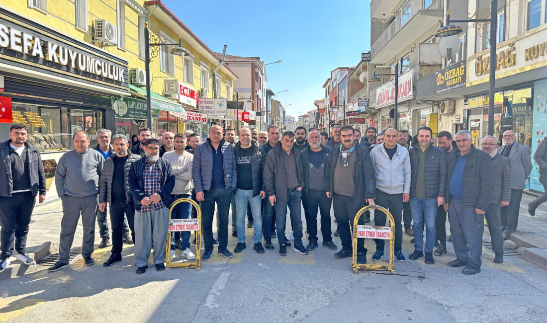 Yerköy’de trafiğe kapatılan Vatan Caddesi ve Hükümet Caddesi’nde faaliyet gösteren