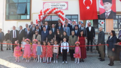 Yozgat’ın Yerköy ilçesinde yapımı tamamlanan Yerköy TOBB Anaokulu düzenlenen törenle